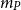 m Subscript upper P