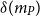 delta left parenthesis m Subscript upper P Baseline right parenthesis