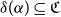 delta left parenthesis alpha right parenthesis subset of or equal to German upper C