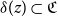 delta left parenthesis z right parenthesis subset of German upper C