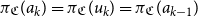 pi Subscript German upper C Baseline left parenthesis a Subscript k Baseline right parenthesis equals pi Subscript German upper C Baseline left parenthesis u Subscript k Baseline right parenthesis equals pi Subscript German upper C Baseline left parenthesis a Subscript k minus 1 Baseline right parenthesis