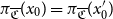 pi Subscript German upper C overbar Baseline left parenthesis x 0 right parenthesis equals pi Subscript German upper C overbar Baseline left parenthesis x prime 0 right parenthesis
