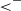 less than Superscript minus Baseline
