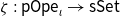 zeta colon sans serif pOpe Subscript iota Baseline right arrow sans serif sSet