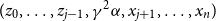 left parenthesis z 0 comma ellipsis comma z Subscript j minus 1 Baseline comma gamma squared alpha comma x Subscript j plus 1 Baseline comma ellipsis comma x Subscript n Baseline right parenthesis