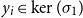 y Subscript i Baseline element of kernel left parenthesis sigma 1 right parenthesis