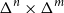 normal upper Delta Superscript n Baseline times normal upper Delta Superscript m