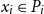x Subscript i Baseline element of upper P Subscript i