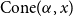 Cone left parenthesis alpha comma x right parenthesis