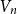 upper V Subscript n