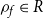 rho Subscript f Baseline element of upper R