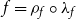 f equals rho Subscript f Baseline ring lamda Subscript f