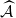 ModifyingAbove script upper A With caret