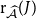 normal r Subscript ModifyingAbove script upper A With caret Baseline left parenthesis upper J right parenthesis