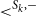 less than Superscript upper S Super Subscript k Superscript comma minus Baseline