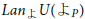 upper L a n Subscript よ Baseline upper U left parenthesis よ Subscript upper P Baseline right parenthesis