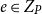 e element of upper Z Subscript upper P