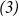 italic left parenthesis 3 right parenthesis