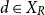 d element of upper X Subscript upper R