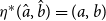 eta Superscript asterisk Baseline left parenthesis ModifyingAbove a With caret comma ModifyingAbove b With caret right parenthesis equals left parenthesis a comma b right parenthesis