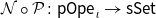 script upper N ring script upper P colon sans serif pOpe Subscript iota Baseline right arrow sans serif sSet