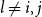 l not equals i comma j