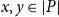 x comma y element of StartAbsoluteValue upper P EndAbsoluteValue