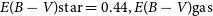 upper E left parenthesis upper B minus upper V right parenthesis normal s normal t normal a normal r equals 0.44 comma upper E left parenthesis upper B minus upper V right parenthesis normal g normal a normal s