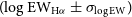 left parenthesis log normal upper E normal upper W Subscript normal upper H alpha Baseline plus or minus sigma Subscript log normal upper E normal upper W Baseline right parenthesis