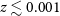 z less than or equivalent to 0.001