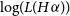 log left parenthesis upper L left parenthesis upper H alpha right parenthesis right parenthesis