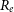 upper R Subscript e