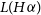 upper L left parenthesis upper H alpha right parenthesis