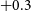 plus 0.3