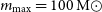 m Subscript max Baseline equals 100 normal upper M circled dot