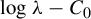 log lamda minus upper C 0