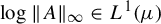 log StartMetric upper A EndMetric Subscript infinity element of upper L Superscript 1 Baseline left parenthesis mu right parenthesis