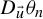upper D Subscript ModifyingAbove u With right arrow Baseline theta Subscript n