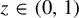 z element of left parenthesis 0 comma 1 right parenthesis
