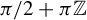 pi divided by 2 plus pi double struck upper Z