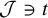 script upper J contains as member t