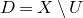upper D equals upper X minus upper U