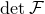 normal d normal e normal t script upper F