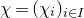 chi equals left parenthesis chi Subscript i Baseline right parenthesis Subscript i element of upper I