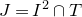 upper J equals upper I squared intersection upper T