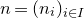 n equals left parenthesis n Subscript i Baseline right parenthesis Subscript i element of upper I