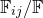 double struck upper F Subscript i j Baseline divided by double struck upper F