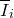 upper I overbar Subscript i