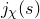 j Subscript chi Baseline left parenthesis s right parenthesis