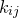 k Subscript i j